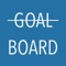 Goal Board (AppStore Link) 