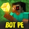 Bot PE - Minebot Plug & Command Tools for Minecraft Pocket Edition (AppStore Link) 