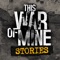 This War of Mine: Stories (AppStore Link) 
