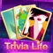 Trivia Life:Quiz and Word (AppStore Link) 