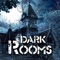 Dark Rooms (AppStore Link) 