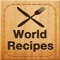 World Recipes - Cook World Gourmet (AppStore Link) 