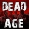 Dead Age (AppStore Link) 