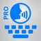 Voice Keyboard Pro™ text to speech & translate app (AppStore Link) 