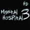 Mental Hospital III HD (AppStore Link) 