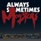 Always Sometimes Monsters (AppStore Link) 