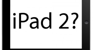 (M)Ilyen lesz az iPad 2?