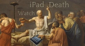 iPad Death Watch – 4 év után tovább folytatódik?!