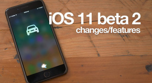 Ezek az iOS 11 második bétájának újdonságai